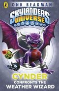 Skylanders: Cynder Confronts the Weather Wizard book cover