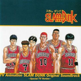 Original Soundtrack ~Special TV Version~ | Slam Dunk Wiki