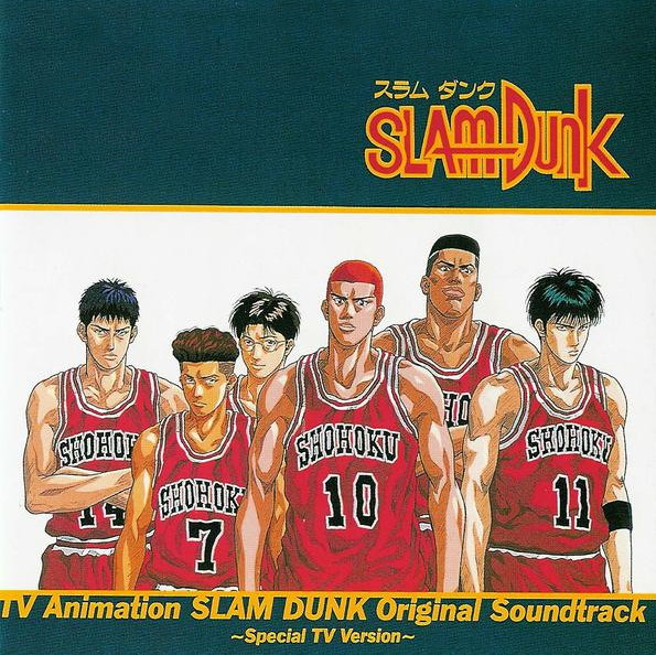 Original Soundtrack ~Special TV Version~ | Slam Dunk Wiki | Fandom