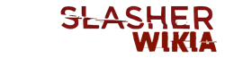 Slasher Series Wikia