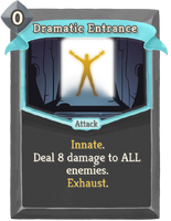 DramaticEntrance