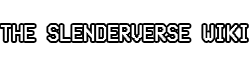 The Slenderverse Wiki