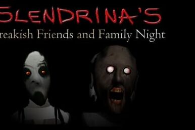 GRANNY'S HOTEL OF INSANITY! Slendrina's Freakish Friends and Family Night  (part 3) 