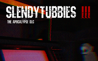 Slendytubbies III: The Apocalypse DLC