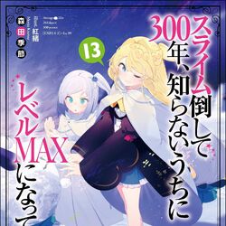 Slime Taoshite 300-nen, Shiranai Uchi ni Level Max ni Nattemashita Episode  #01