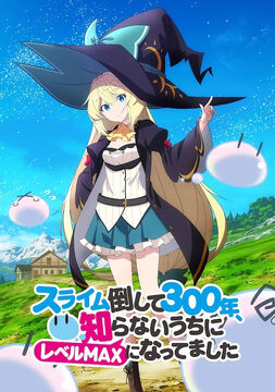I've Been Killing Slimes For 300 Years And Maxed Out My