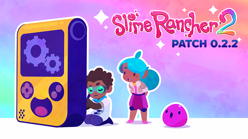 Game Versions/Version 0.2.0 (Slime Rancher 2), Slime Rancher Wiki