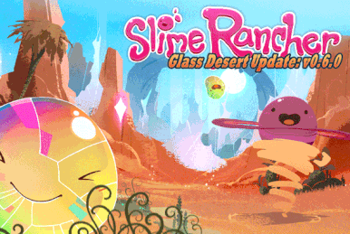 Spielversionen/Version 0.5.1, Slime Rancher Wiki