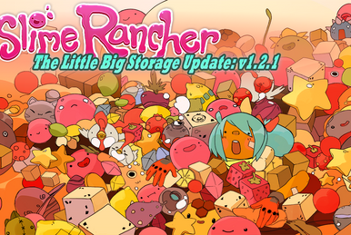 Spielversionen/Version 0.5.1, Slime Rancher Wiki