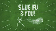 Slugfuandyou