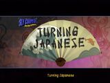 Turning Japanese