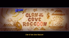 Clan of the Cave Raccoon