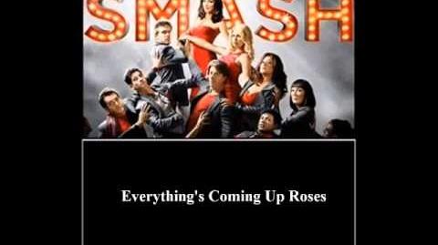 Smash - Everything's Coming Up Roses HD
