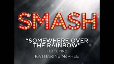 Smash_-_Somewhere_Over_The_Rainbow_HD