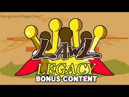 Lawl Legacy Bonus Content- MSSuck