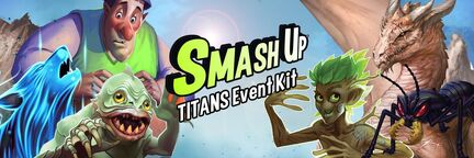 Smash-Up-Titans-Event-Kit