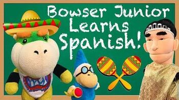SML Movie Bowser Junior Learns Spanish!