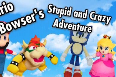 Sonic Has Gone Mad  Mario Reacts To Mario and Bowser's Stupid and Crazy  Adventure. Episode 6 