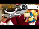 The Drone!