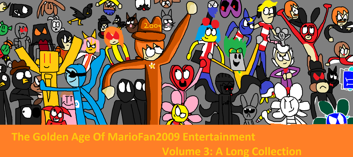 The Golden Age of MarioFan2009 Entertainment Volume 3: A