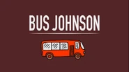 Gus' Bus Johnson title card