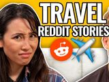 Travel Horror Stories - Reading Reddit Stories