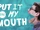 Put it in My Mouth
