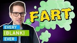 EVERY FART EVER