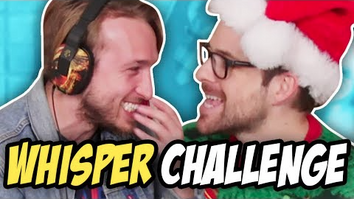 THE WHISPER CHALLENGE 6