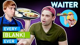 Every Waiter Ever