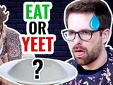 EAT IT OR YEET IT 2