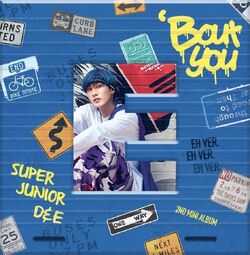 K-POP・アジア SUPERJUNIORD&E BOUT YOU Comeback Stage]SUPER JUNIOR-D&E - Bout you , 슈퍼주니어-D&E