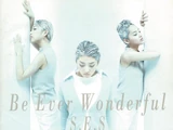 Be Ever Wonderful
