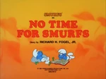 No Time For Smurfs
