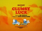 Clumsy Luck