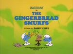 The Gingerbread Smurfs