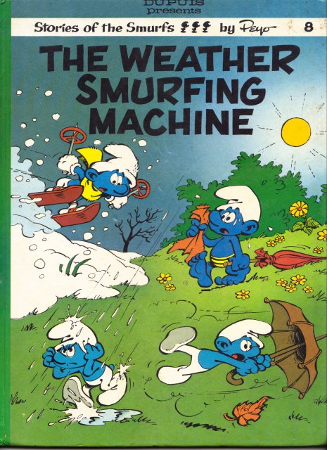 The Weather-Smurfing Machine by Peyo - Paperback - first - 1982 - from The  FW Collections (SKU: H543)
