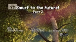 Smurf To The Future Part 2 Title
