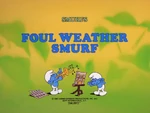 Foul weather smurf title card