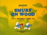 Smurf on Wood