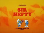 Sir hefty title card