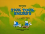 Tick Tock Smurfs
