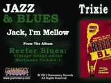 Jack, I'm Mellow (song)
