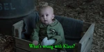 What's wrong with Klaus?