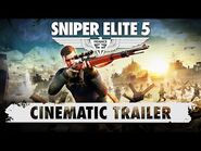 Sniper Elite 5 – Cinematic Trailer - PC, Xbox One, Xbox Series X-S, PS4, PS5