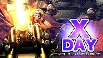 Video X Dayプロモーションビデオ Msa Extra Ops Metal Slug Attack Wiki Fandom