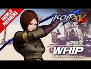 KOF XV｜WHIP｜Trailer -34【TEAM K´】