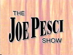 The Joe Pesci Show Saturday Night Live Wiki Fandom