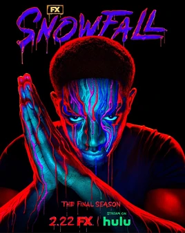 Snowfall Season 6 Poster