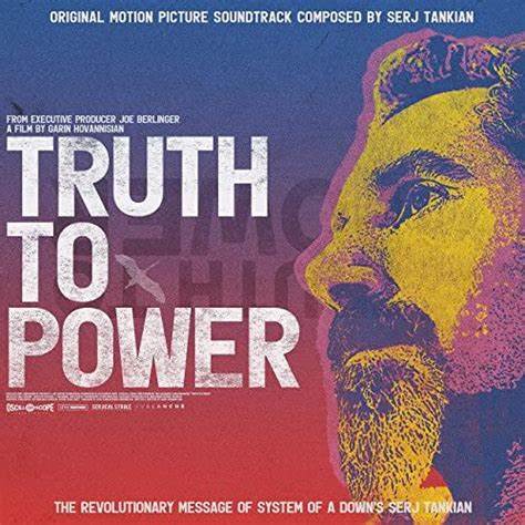 Truth To Power Soundtrack Album System of a Down Wiki Fandom